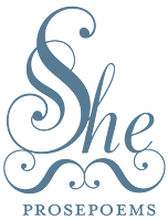 She - Prose Poems